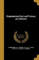 ENGINEERING PAST & FUTURE AN A