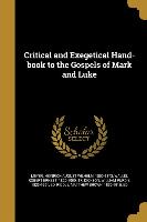 Critical and Exegetical Hand-book to the Gospels of Mark and Luke