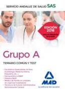 Grupo A, Servicio Andaluz de Salud. Temario común y test