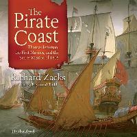 The Pirate Coast: Thomas Jefferson, the First Marines, and the Secret Mission of 1805