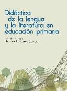 Didáctica de la lengua y la literatura en educación primaria