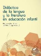 Didáctica de la lengua y la literatura en educación infantil