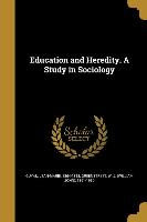 EDUCATION & HEREDITY A STUDY I