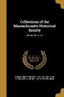 Collections of the Massachusetts Historical Society, Volume 7th ser: v.8