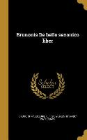 Brunonis De bello saxonico liber