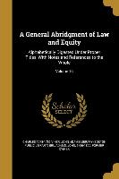 GENERAL ABRIDGMENT OF LAW & EQ