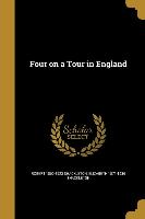 4 ON A TOUR IN ENGLAND