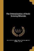 The Determination of Rock-forming Minerals