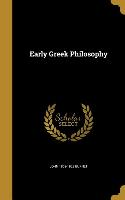 EARLY GREEK PHILOSOPHY