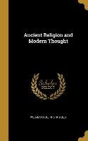 ANCIENT RELIGION & MODERN THOU
