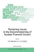 Remaining Issues in the Decommissioning of Nuclear Powered Vessels