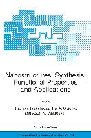 Nanostructures: Synthesis, Functional Properties and Applications