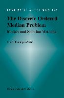 The Discrete Ordered Median Problem: Models and Solution Methods