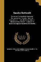 Sandro Botticelli: Drama en 3 actos de la época del Renacimiento, Griselda: leyenda dramática en 1 acto de la Edad Media, Noche de resurr