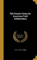 700 FRENCH TERMS FOR AMER FIEL