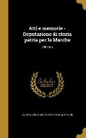 Atti e memorie - Deputazione di storia patria per le Marche, Volume 6