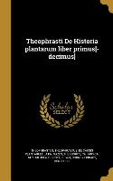 Theophrasti De Historia plantarum liber primus[-decimus]