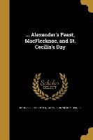 Alexander's Feast, MacFlecknoe, and St. Cecilia's Day