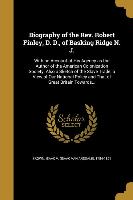 Biography of the Rev. Robert Finley, D. D., of Basking Ridge N. J