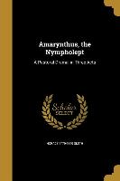 AMARYNTHUS THE NYMPHOLEPT