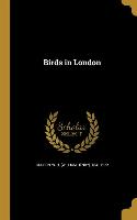 BIRDS IN LONDON