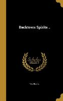 BACKTOWN SPIRITS