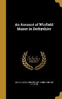 ACCOUNT OF WINFIELD MANOR IN D