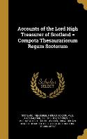 ACCOUNTS OF THE LORD HIGH TREA