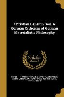 CHRISTIAN BELIEF IN GOD A GERM