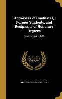 Addresses of Graduates, Former Students, and Recipients of Honorary Degrees, Volume 3, No.2, Yr.1906