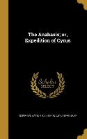 ANABASIS OR EXPEDITION OF CYRU