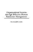 Organizational Success Through Effective Human Resources Management