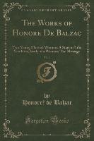 The Works of Honoré De Balzac, Vol. 3