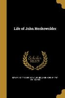 LIFE OF JOHN HECKEWELDER