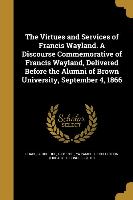 VIRTUES & SERVICES OF FRANCIS