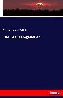 Das Graue Ungeheuer