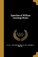 Speeches of William Jennings Bryan