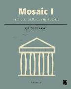 Mosaic I : història de l'art : Época Antiga i Clàssica
