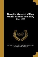 THOUGHTS MEMORIAL OF MARY WHIT