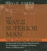 The Way of the Superior Man: The Teaching Sessions