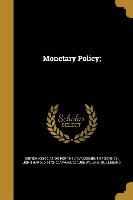 MONETARY POLICY