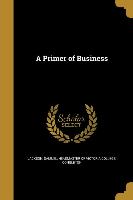 PRIMER OF BUSINESS