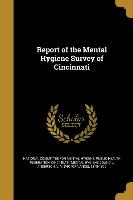 REPORT OF THE MENTAL HYGIENE S