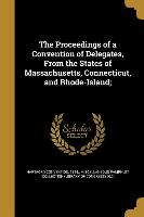 PROCEEDINGS OF A CONVENTION OF