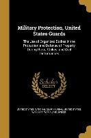 MILITARY PROTECTION US GUARDS