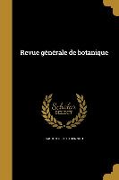 Revue générale de botanique