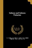 SALMON & SALMON FISHERIES