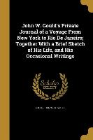 JOHN W GOULDS PRIVATE JOURNAL