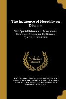 The Influence of Heredity on Disease