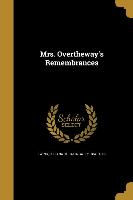 MRS OVERTHEWAYS REMEMBRANCES